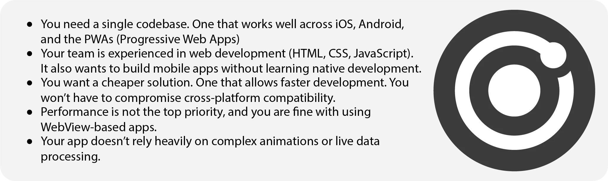 When to Choose Ionic