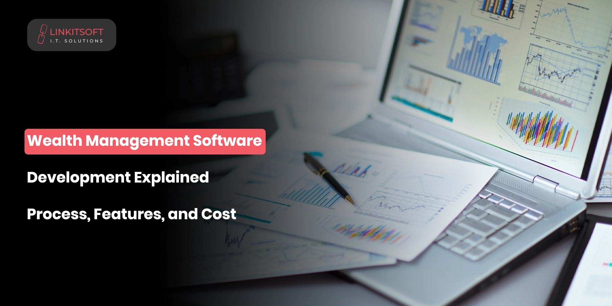 Wealth Management Software Development Explained